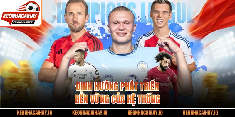 Định hướng phát triển bền vững của hệ thống