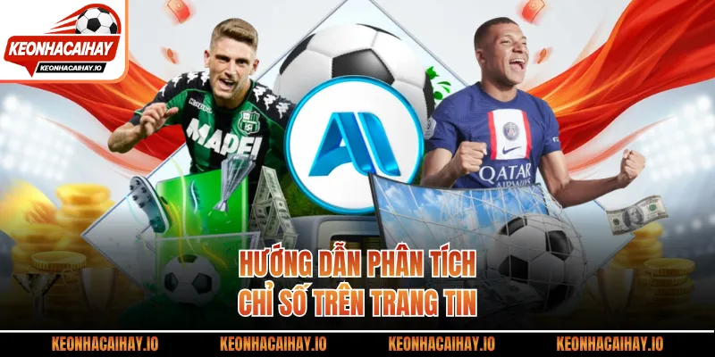 Hướng dẫn phân tích chỉ số trên trang tin