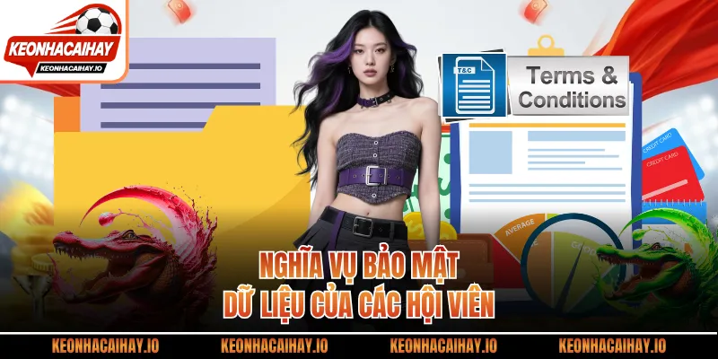 Nghĩa vụ bảo mật dữ liệu của các hội viên