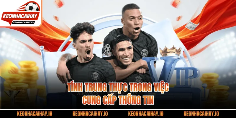Tính trung thực trong việc cung cấp thông tin