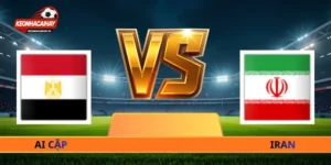 Nhận Định Ai Cập Vs Iran - 10h00 Ngày 27/06 World Cup 2026