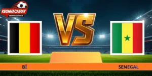 Nhận Định Bỉ Vs Senegal - 03h00 Ngày 02/07 World Cup 2026