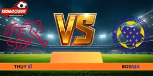 Nhận Định Thụy Sỹ - Bosnia & Herz - 02h00 Ngày 19/06 World Cup 2026