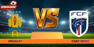 Soi Kèo Uruguay Vs Cabo Verde - 05h00 Ngày 22/06 World Cup 2026