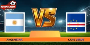 Nhận Định Argentina Vs Cape Verde - 05h00 Ngày 04/07