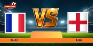 Soi Kèo Pháp Vs Anh Ngày 19/07, 04:00 World Cup 2026
