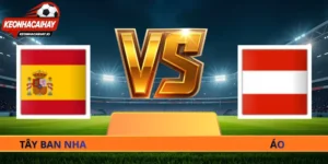 Soi Kèo Tây Ban Nha Vs Áo - 02h00 Ngày 03/07 World Cup 2026