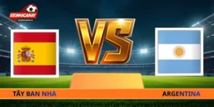 Soi Kèo Tây Ban Nha Vs Argentina - 02h00 Ngày 20/07/2026